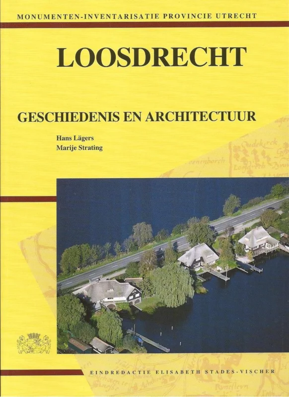 Loosdrecht / Monumenten-inventarisatie provincie Utrecht / 19 Lage Prijs