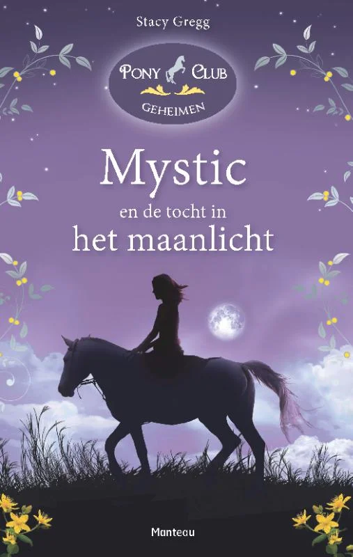 Mystic / Pony Club Geheimen / 1 Beste Prijs