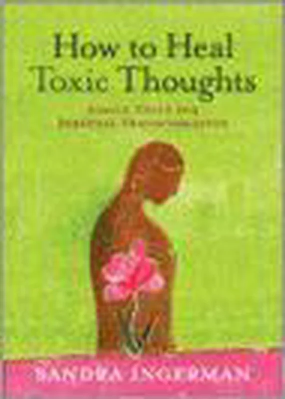 How To Heal Toxic Thoughts Bestseller