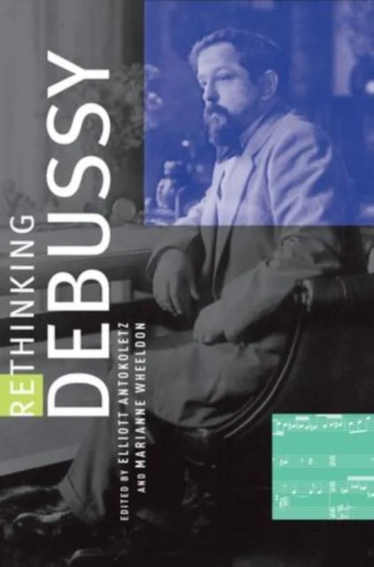 Gecertificeerd Rethinking Debussy