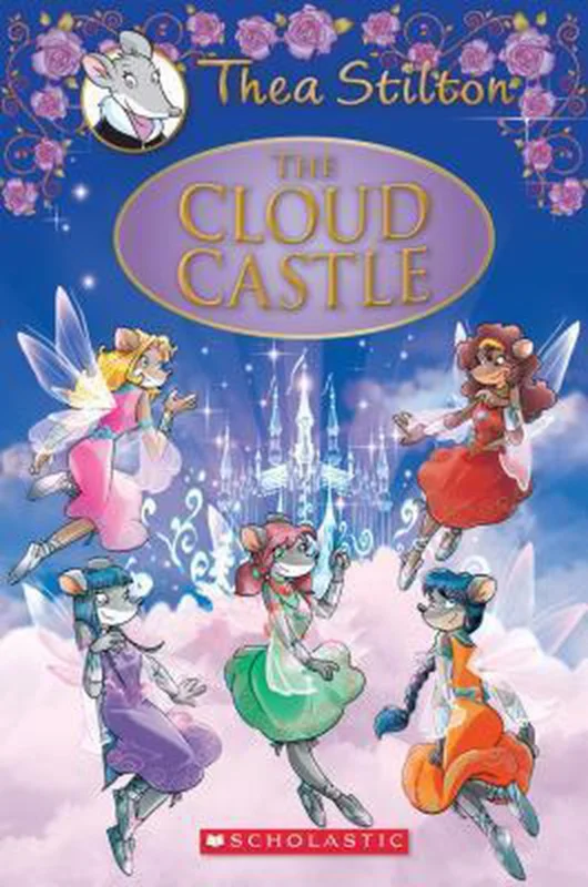The Cloud Castle (Thea Stilton: Special Edition #4): A Geronimo Stilton Adventurevolume 4 Shop Nu
