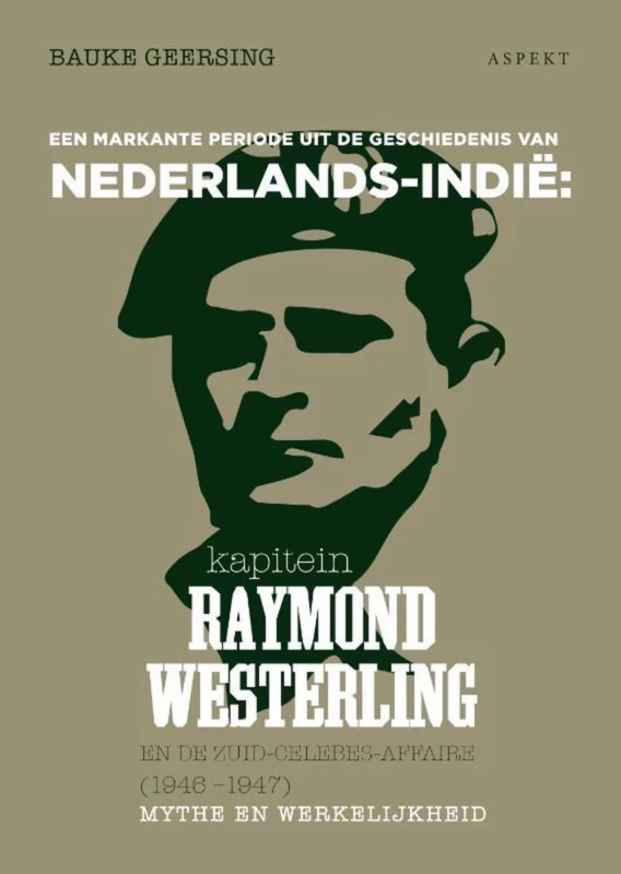 Voordeelprijs kapitein Raymond Westerling en de Zuid-Celebes-affaire (1946-1947