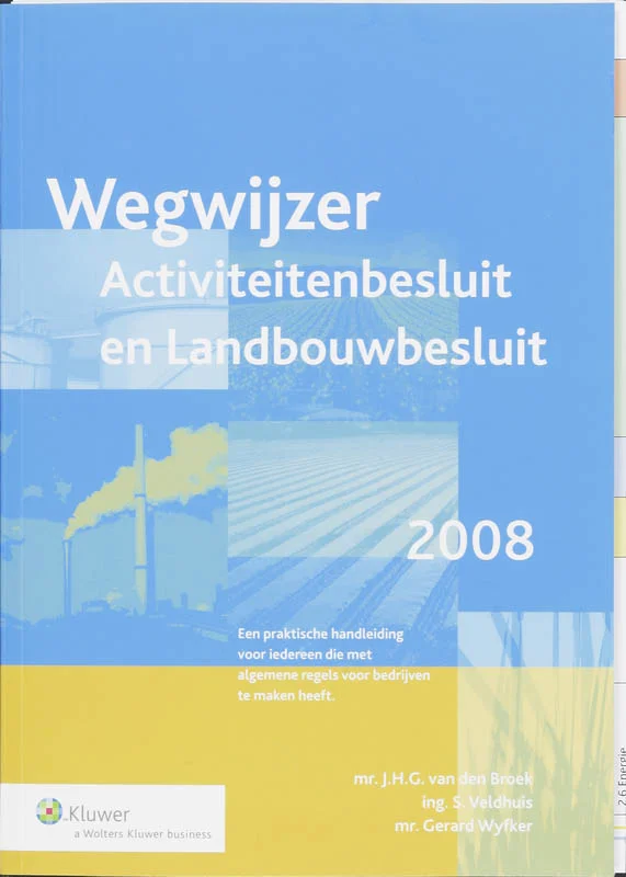 Lage Kosten Wegwijzer activiteiten- en landbouwbesluit