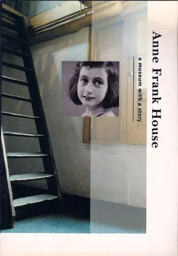 Anne Frank House Must-Have