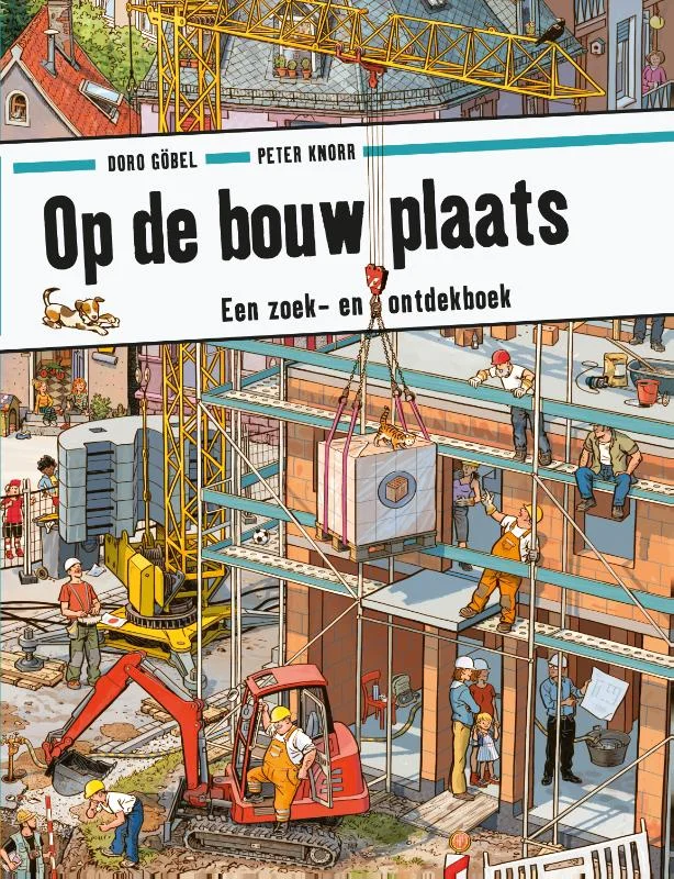 Op de bouwplaats / Zoek en ontdek Alleen Vandaag