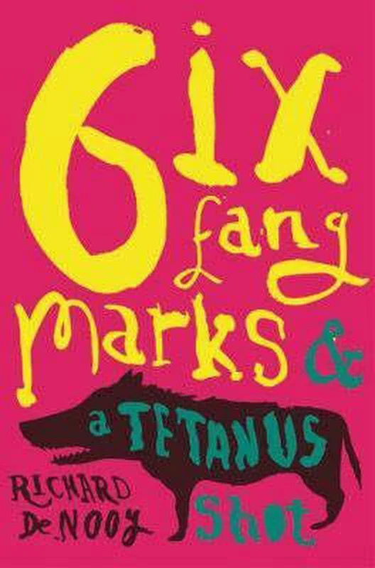 Six fang marks and a tetanus shot Flitsaanbieding