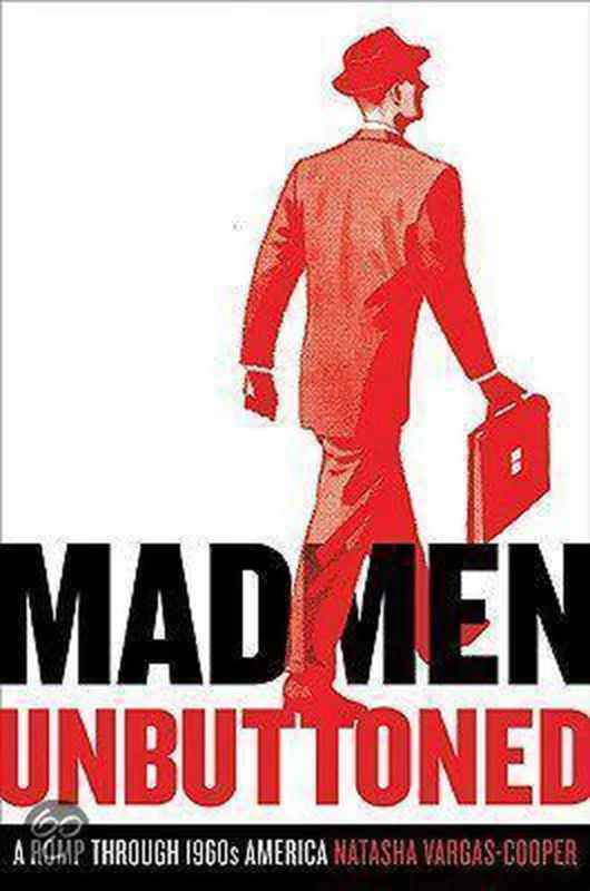 Nieuw Mad Men Unbuttoned