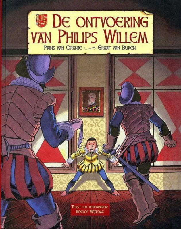 De ontvoering van Philips Willem Actieprijs