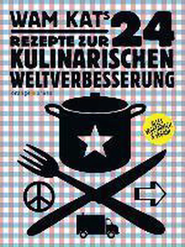 Lage Kosten 24 Rezepte zur kulinarischen Weltverbesserung 01