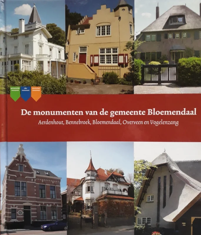 De monumenten van de gemeente Bloemendaal Hete Deal