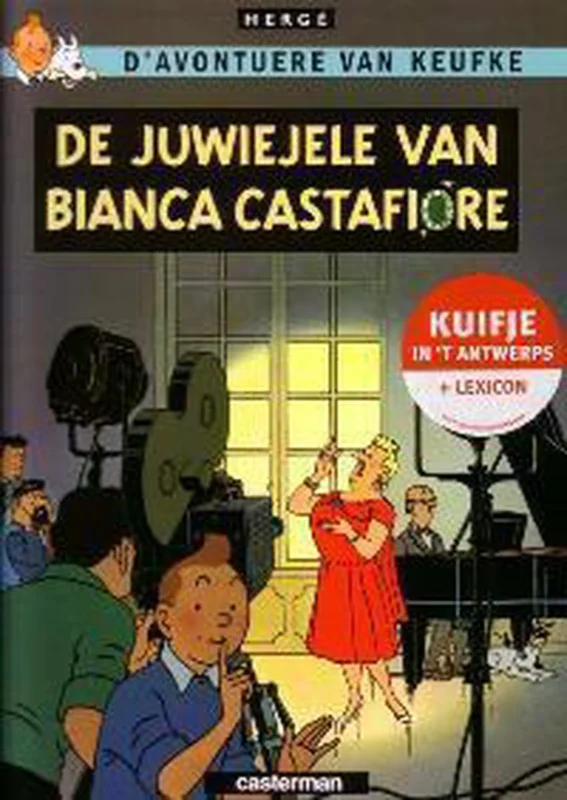 Kuifje dialect 21. de juwiele van bianca castafiore (antwerps) Gereduceerde Prijs