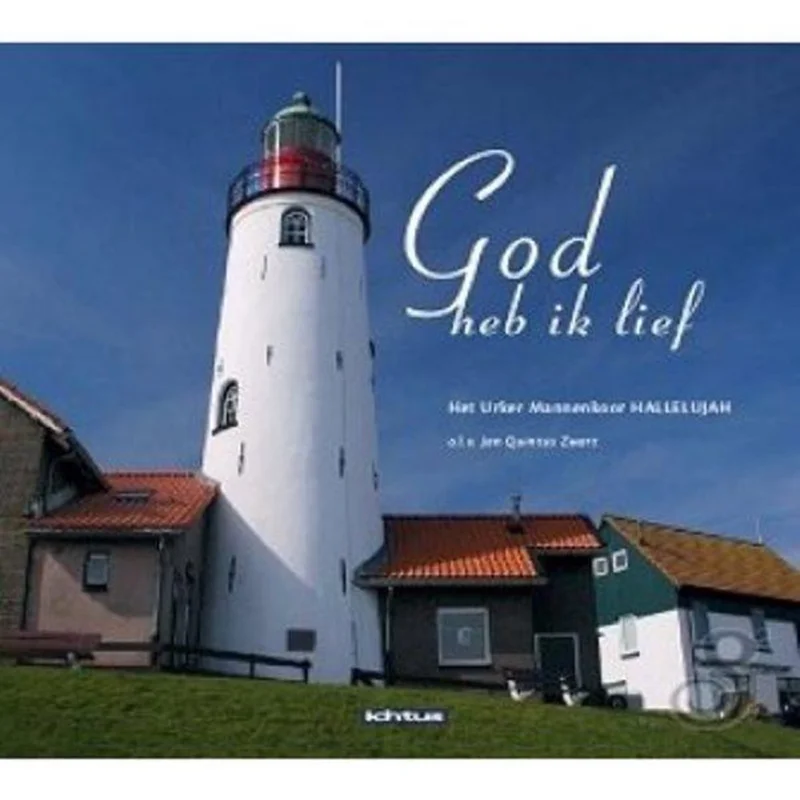 Seizoensaanbieding Urker Mannenkoort Hallelujah - God Heb Ik Lief (CD)
