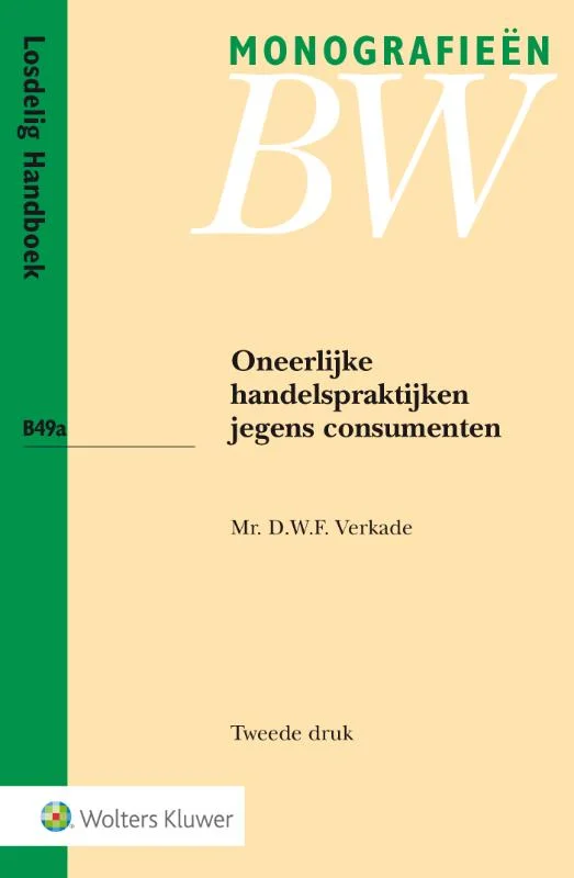 Monografieen BW -Oneerlijke handelspraktijken jegens consumenten Populair