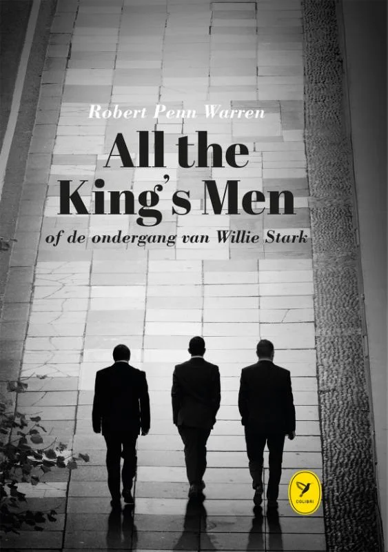 All the King's Men of de ondergang van Willie Stark Shop Nu