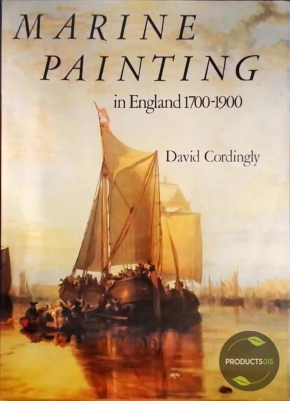 Marine Painting in England, 1700-1900 Seizoensaanbieding