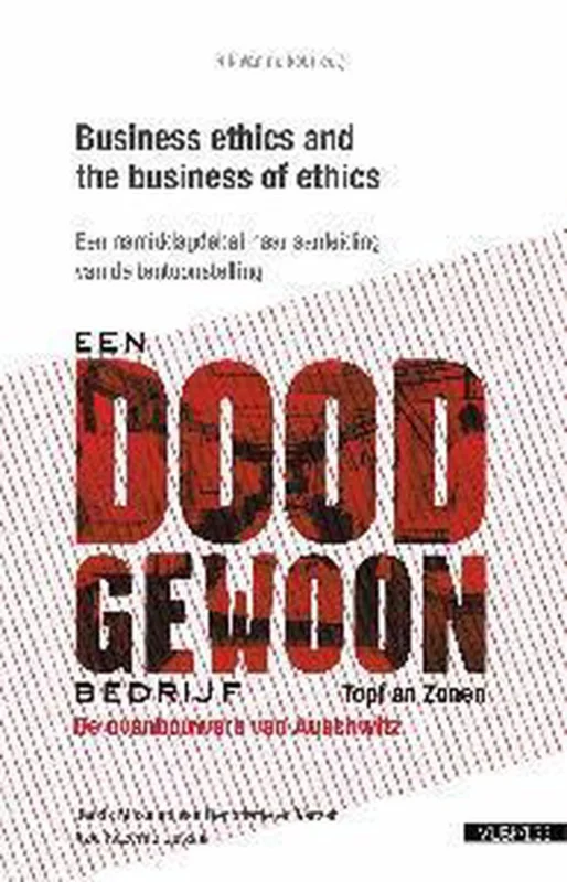 Business ethics and the business of ethics Beperkt Aanbod