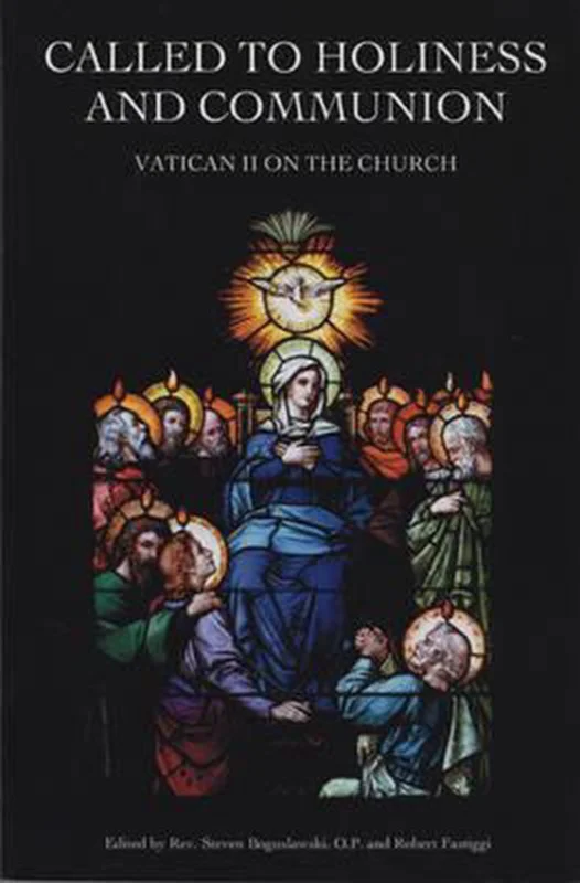 Called to Holiness and Communion Must-Have