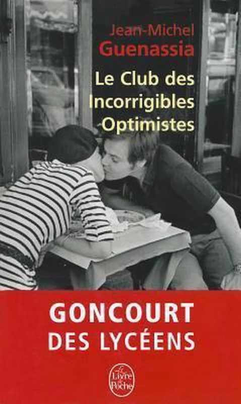 Aanbieding Le Club des incorrigibles optimistes