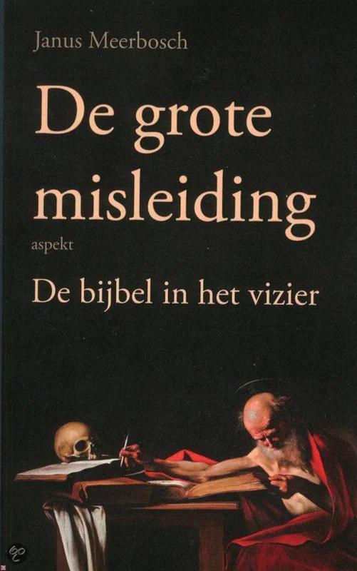 De grote misleiding Bestel Nu