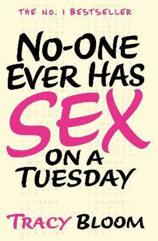 No-One Ever Has Sex on A Tuesday Koopje