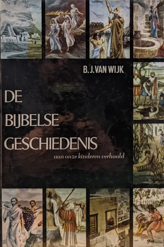 Bijbelse geschiedenis aan onze kinderen verhaald Bestseller