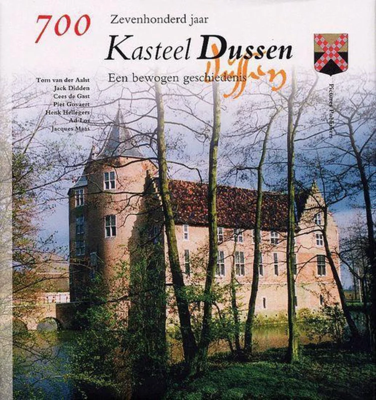 Laatste Kans Zevenhonderd Jaar Kasteel Dussen
