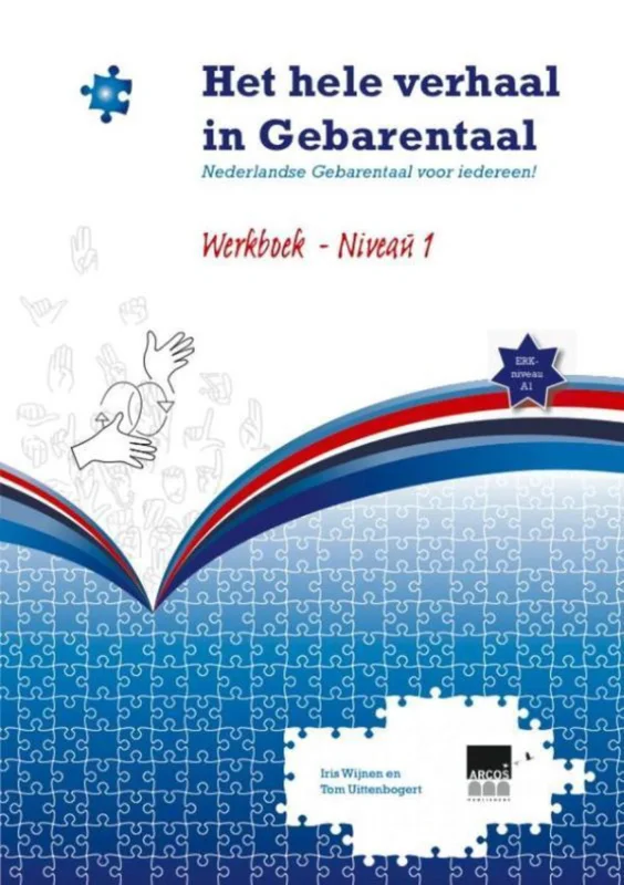 Laatste Versie Het hele verhaal in Gebarentaal Werkboek Niveau 1