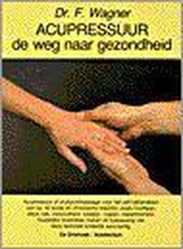 Actieprijs Acupressuur. de weg naar gezondheid
