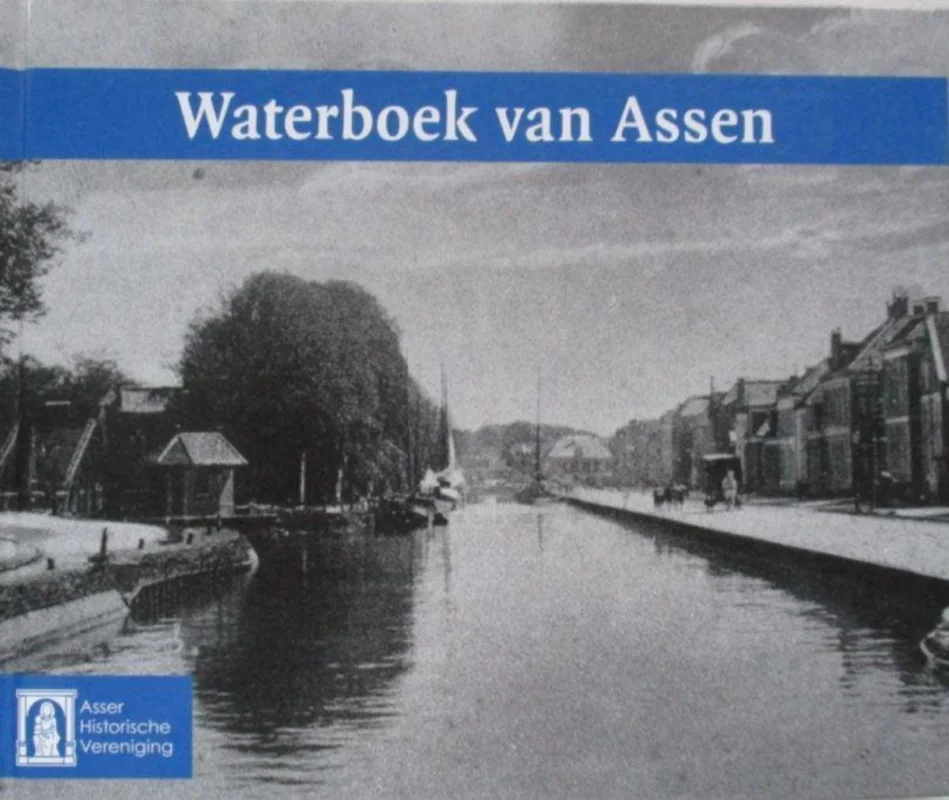 Exclusieve Aanbieding Waterboek van Assen