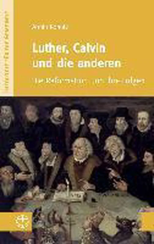 Seizoensaanbieding Luther, Calvin Und Die Anderen