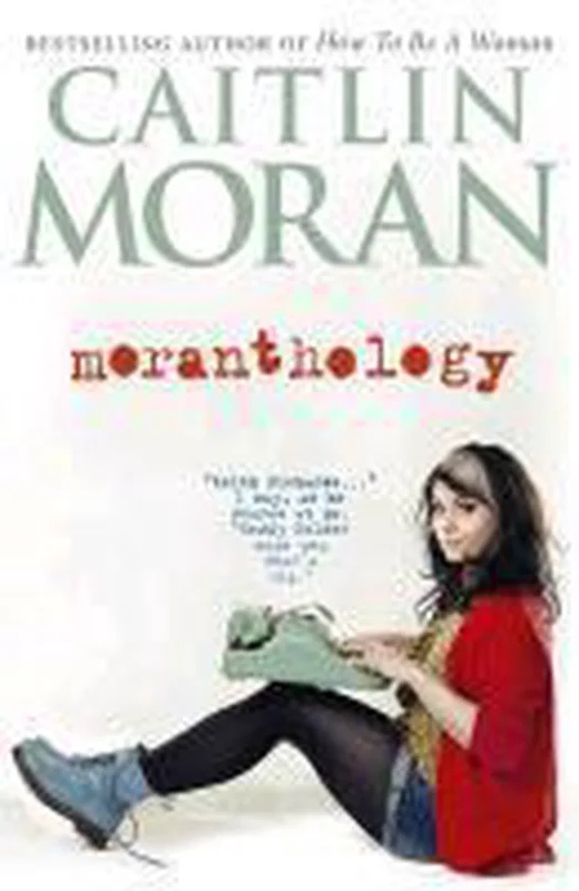 Must-Have Moranthology