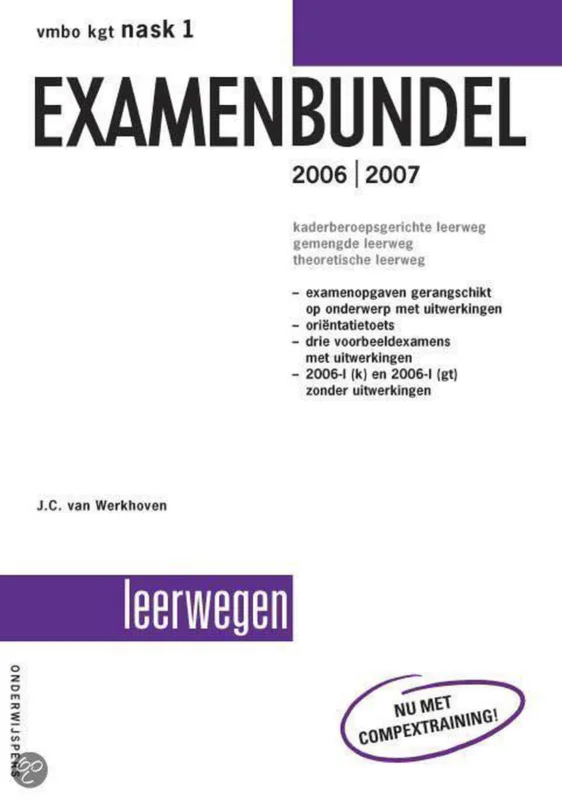 Examenbundel Vmbo KGT Nask1 2006/2007 Favoriet