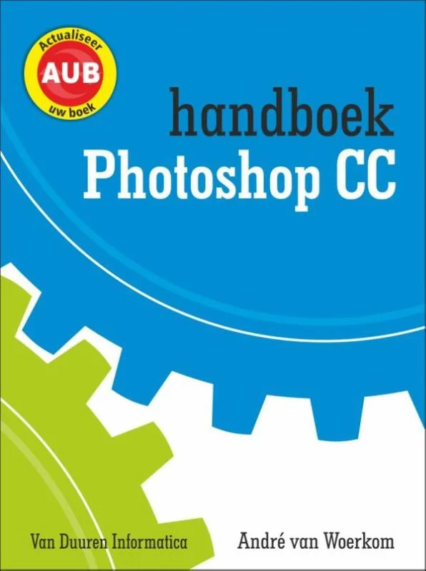 Handboek Adobe Photoshop CC / Handboek Express Levering