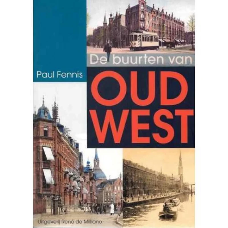 Hoge Kwaliteit De buurten van Oud West