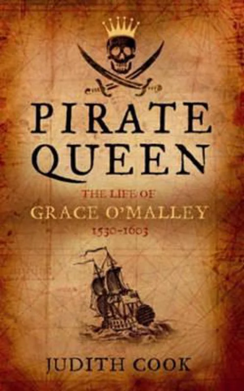 Premium Pirate Queen the Life of Grace O'Malley