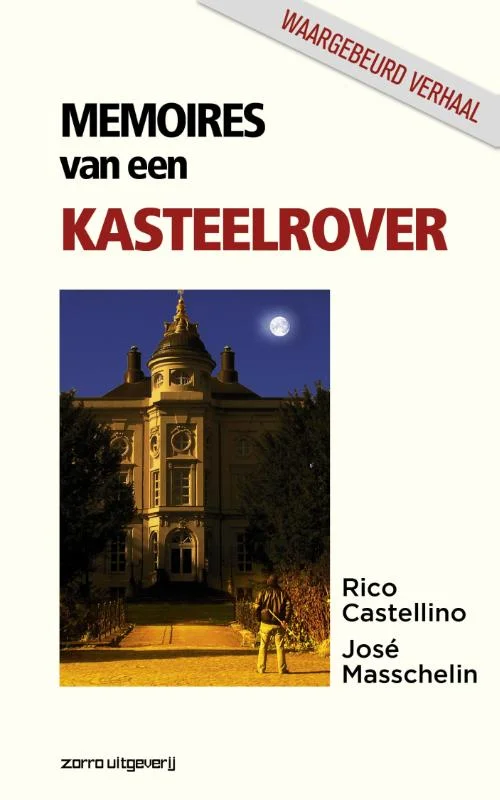 Memoires van een kasteelrover Betrouwbaar