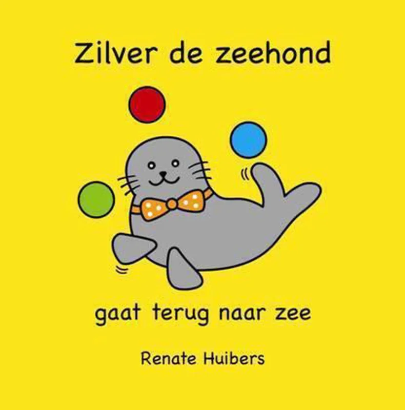 Zilver de zeehond gaat terug naar zee / Zilver de zeehond / 1 Tijdelijk Beschikbaar