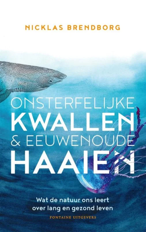 Laatste Versie Onsterfelijke kwallen & eeuwenoude haaien