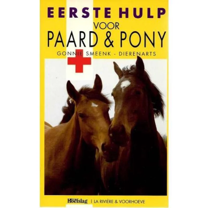 Eerste hulp voor paard & pony / Paard en pony Betrouwbaar