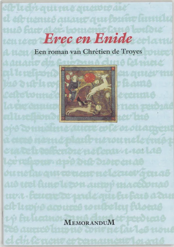 Seizoensaanbieding Erec en Enide / Memorandum / 1