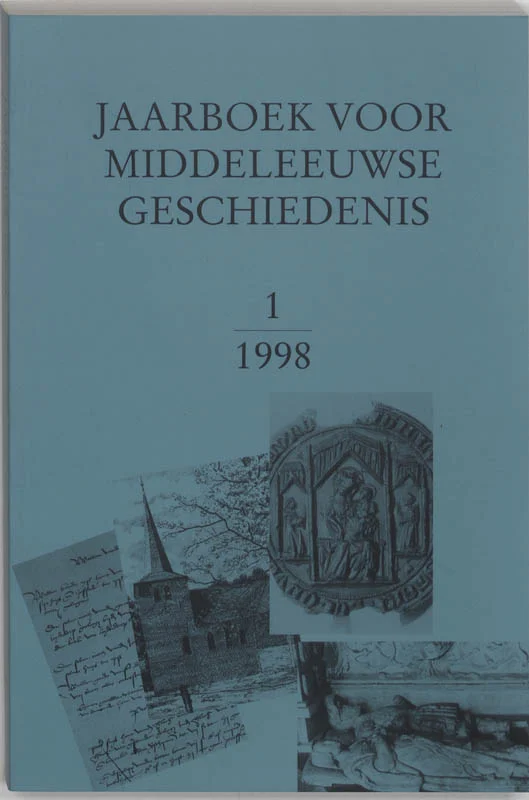 Jaarboek voor Middeleeuwse Geschiedenis 1 1998 Tijdelijk Beschikbaar