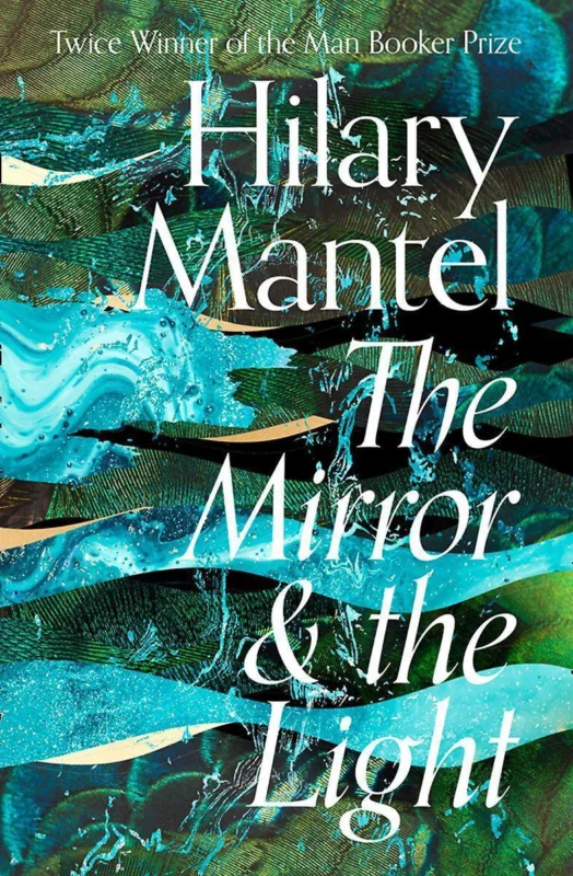 The mirror & the light / Tudor trilogy / 3 Must-Have