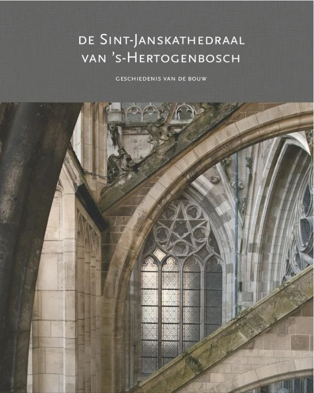 De Sint-Janskathedraal van 's-Hertogenbosch Actieprijs