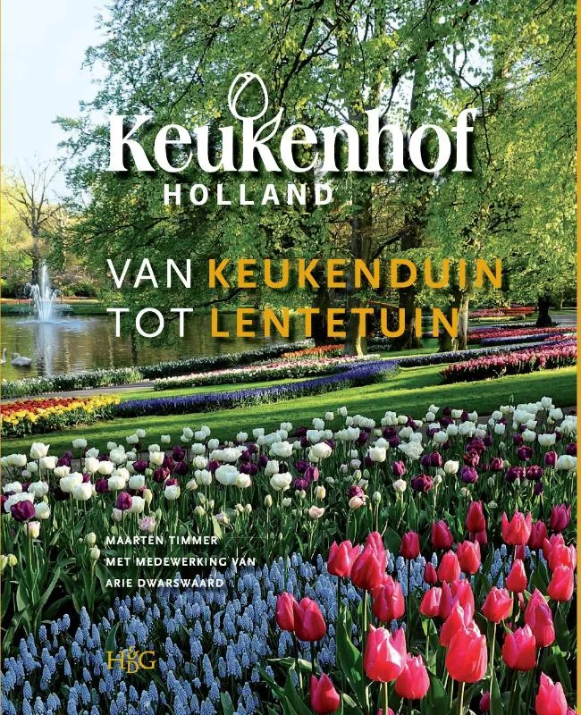 KEUKENHOF: VAN KEUKENDUIN TOT LENTETUIN Hete Deal