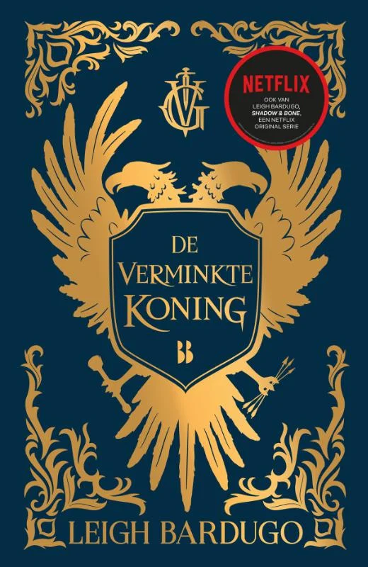 De verminkte koning / De Grishaverse / 7 Bestel Nu