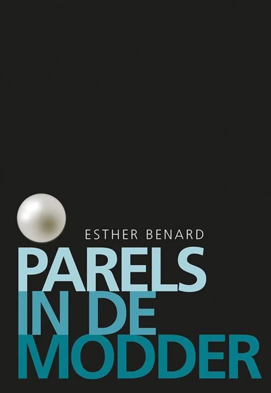 Superprijs Parels in de modder