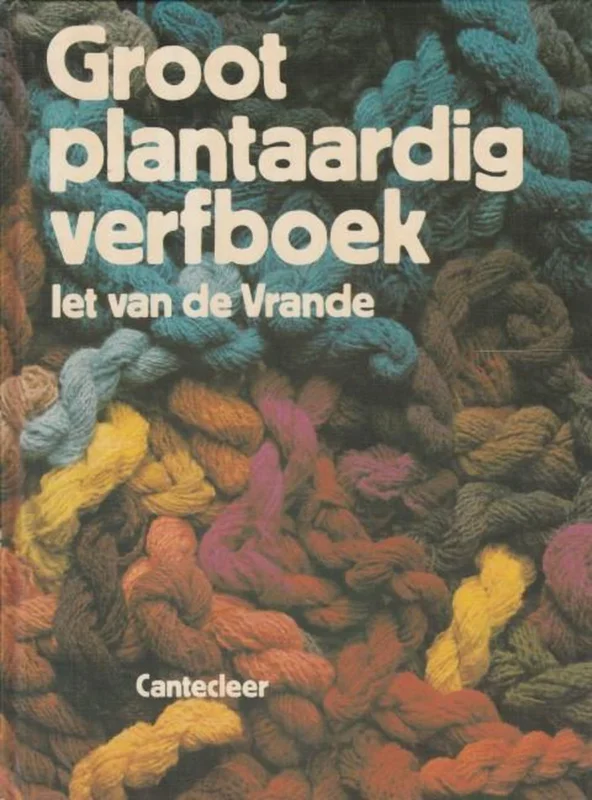 Op = Op Groot plantaardig verfboek
