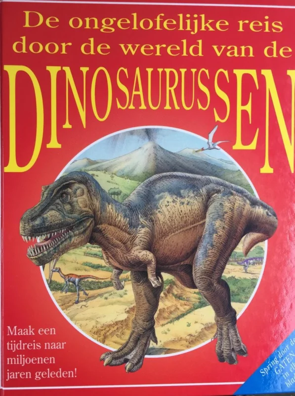 De Ongelofelijke Reis Door De Wereld Van De Dinosaurussen Flitsaanbieding