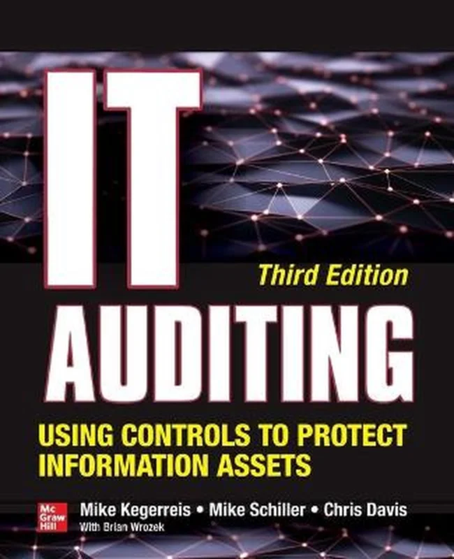 Veilige Betaling IT Auditing Using Controls to Protect Information Assets, Third Edition