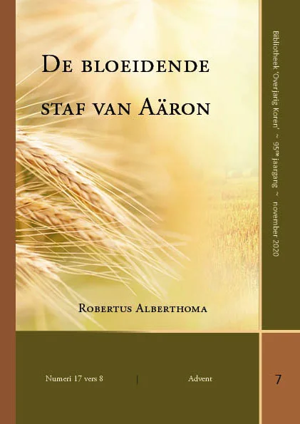 Speciale Aanbieding De bloeiende staf van Aaron / Bibliotheek Overjarig Koren / 95-07